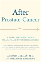 After Prostate Cancer: A What-Comes-Next Guide to a Safe and Informed Recovery 0195399668 Book Cover