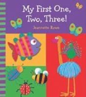 My First One Two Three! 1743002580 Book Cover