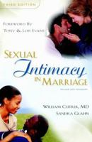 Sexual Intimacy in Marriage: 3rd Edition 0825424372 Book Cover