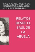 Relatos Desde El Baúl de la Abuela B08CPBJZ8S Book Cover