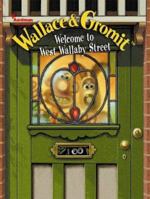 Welcome to West Wallaby Street (Wallace & Gromit) 0743467833 Book Cover