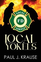 Local Yokels B0CZ8V68L2 Book Cover