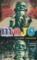 Mojo: Conjure Stories 0446679291 Book Cover