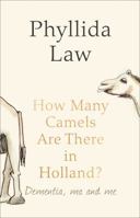 How Many Camels Are There in Holland? 0007485867 Book Cover