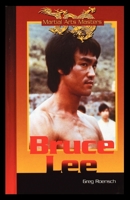 Bruce Lee (Martial Arts Masters) 1435888162 Book Cover
