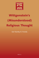 Wittgenstein's (Misunderstood) Religious Thought 9004186093 Book Cover