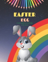 Easter Egg Coloring Book for Kids: Big Egg and Rabbit Images Coloring Book B08VXD5GT4 Book Cover