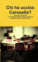 Chi ha ucciso Carosella? 1326813072 Book Cover