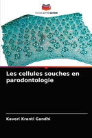 Les cellules souches en parodontologie 6204041355 Book Cover