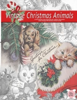 Greeting for Christmas (vintage Christmas animals) A Christmas coloring book for adults relaxation with vintage Christmas animal cards: Old fashioned grayscale christmas coloring book for adults 3767092484 Book Cover