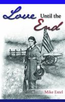 Love Until the End 0984736212 Book Cover