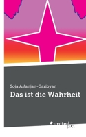 Das ist die Wahrheit 3710352169 Book Cover