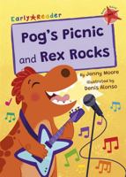 Pog's Picnic and Rex Rocks 1848869762 Book Cover