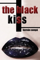 The Black Kiss 167627989X Book Cover