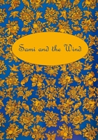 Sami and the Wind 1326583719 Book Cover