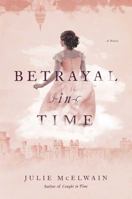 Betrayal in Time 1639362207 Book Cover