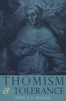 Thomism and Tolerance 1589662156 Book Cover