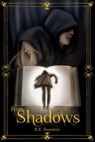 From Shadows: The Lost Library Series 1736854720 Book Cover