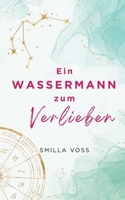 Ein Wassermann zum Verlieben (German Edition) 3819214089 Book Cover