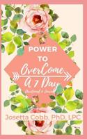 Power to OverCome: A 7 Day Devotional and Journal 1793325014 Book Cover