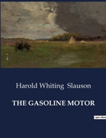 The Gasoline Motor B0CVG8BYM4 Book Cover