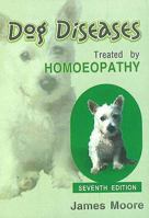 Dog Diseases Treated by Homœopathy 8131901629 Book Cover