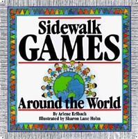 Sidewalk Games Around The World 0761300082 Book Cover
