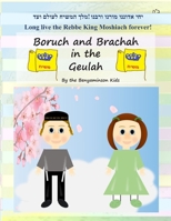 Boruch and Brachah in the Geulah B08C8RWB3W Book Cover