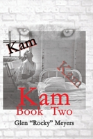 Kam: Book Two B0C63RQ16W Book Cover