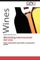 Marketing Internacional del Vino 3845495057 Book Cover