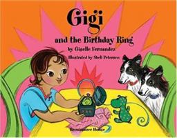 Gigi and the Birthday Ring (Gigi and Her Friends) 1564923584 Book Cover