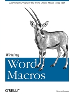 Writing Word Macros 1565927257 Book Cover