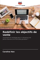 Redéfinir les objectifs de vente (French Edition) 6200719640 Book Cover