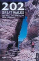 202 Great Walks: The Best Day Walks in New Zealand 0790010917 Book Cover