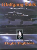 Wolfgang Falck, the Happy Falcon 0972106014 Book Cover