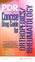 PDR Concise Drug Guide for Orthopedics/ Rheumatology (Physicians' Desk Reference Concise Drug Guide for Ors/Rheum) 1563637286 Book Cover