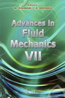 Advances in Fluid Mechanics VII 1845641094 Book Cover