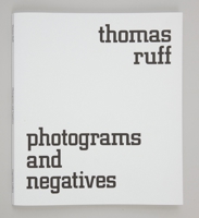 Thomas Ruff: Photograms and Negatives 0847845680 Book Cover