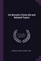 On Borsuk's Paste Job and Related Topics 1378110218 Book Cover