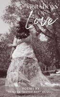 Vibrations of Love B0C7M7W41G Book Cover
