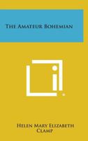 Amateur Bohemian 1258806630 Book Cover
