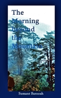 The Morning Beyond the Mountain B08P67BZPR Book Cover