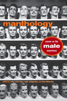 Manthology: Poems on the Male Experience 0877459886 Book Cover
