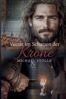 Verrat im Schatten der Krone Frankreichs: Historischer Roman (François de Toucy Abenteuer) (German Edition) B0FL1CV4RQ Book Cover