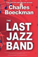 The Last Jazz Band 1460999088 Book Cover