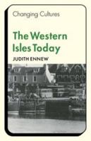 The Western Isles Today 0521295726 Book Cover
