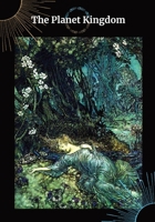 The Planet Kingdom B0BZFD24HF Book Cover