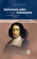 Spinoza-Studien / Band 1: Gehorsam Oder Erkenntnis 3825364674 Book Cover