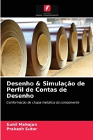 Desenho & Simulação de Perfil de Contas de Desenho: Conformação de chapa metálica do componente 6204033719 Book Cover
