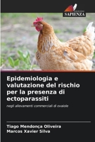 Epidemiologia e valutazione del rischio per la presenza di ectoparassiti (Italian Edition) 6207179242 Book Cover